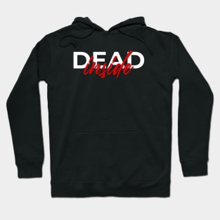 dead inside Hoodie